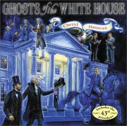 Ghosts of the White House