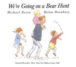 We're Going on a Bear Hunt  9780689853494 Front Cover