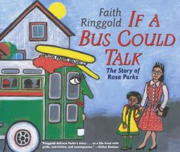 If a Bus Could Talk The Story of Rosa Parks  9780689856761 Front Cover