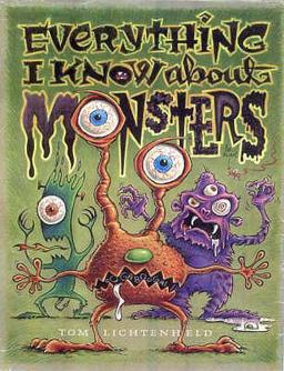 Everything I Know about Monsters