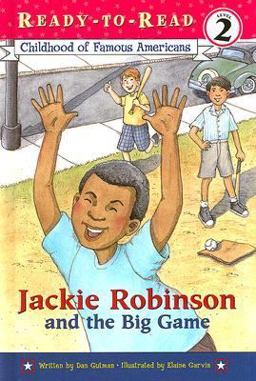 Jackie Robinson and the Big Game Jackie Robinson and the Big Game