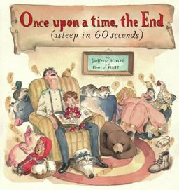 Once upon a Time, the End (Asleep in 60 Seconds)