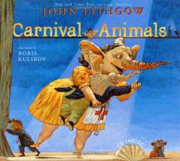 Carnival of the Animals  9780689867217 Front Cover
