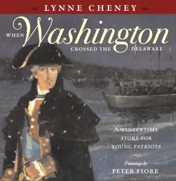 When Washington Crossed the Delaware When Washington Crossed the Delaware  9780689870439 Front Cover