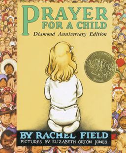 Prayer for a Child Diamond Anniversary Edition 100th 9780689873560 Front Cover