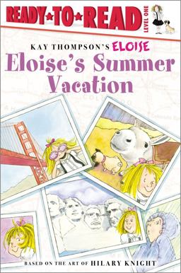 Eloise's Summer Vacation Eloise's Summer Vacation