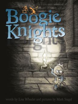 Boogie Knights  9780689876394 Front Cover
