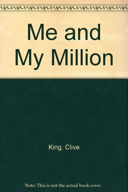 Me and My Million Me and My Million