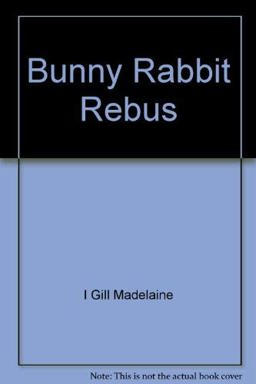 Bunny Rabbit Rebus