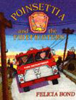 Poinsettia and the Firefighters