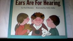 Ears Are for Hearing