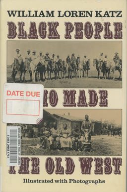 Black People Who Made the Old West