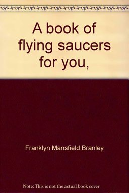 A Book of Flying Saucers for You