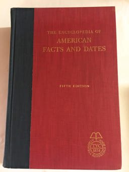 The Encyclopedia of American Facts and Dates