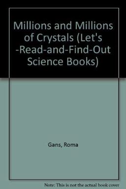 Millions and Millions of Crystals