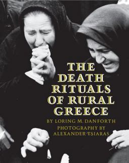 Death Rituals of Rural Greece  9780691000275 Front Cover