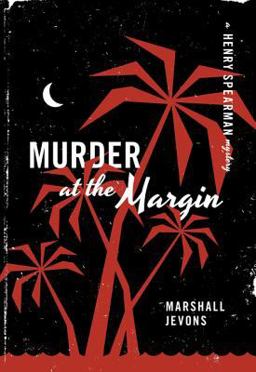 Murder at the Margin A Henry Spearman Mystery  9780691000985 Front Cover