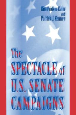 Spectacle of U. S. Senate Campaigns  9780691005058 Front Cover