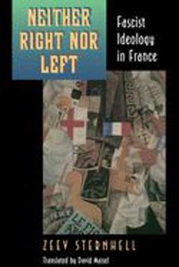 Neither Right nor Left Fascist Ideology in France  9780691006291 Front Cover
