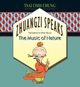 Zhuangzi Speaks The Music of Nature  9780691008820 Front Cover