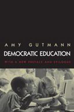 Democratic Education Revised Edition 2nd 9780691009162 Front Cover