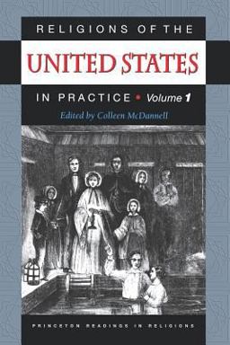 Religions of the United States in Practice, Volume 1  9780691009995 Front Cover