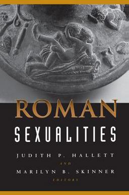 Roman Sexualities  9780691011783 Front Cover