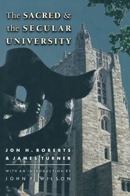 Sacred and the Secular University  9780691015569 Front Cover