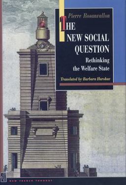 New Social Question Rethinking the Welfare State  9780691016405 Front Cover