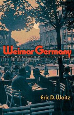 Weimar Germany Promise and Tragedy  9780691016955 Front Cover
