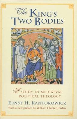 King's Two Bodies A Study in Mediaeval Political Theology  9780691017044 Front Cover