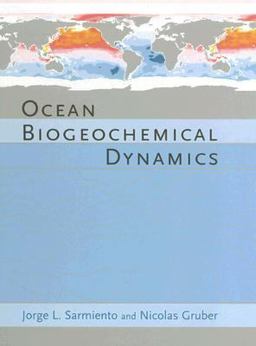 Ocean Biogeochemical Dynamics  9780691017075 Front Cover