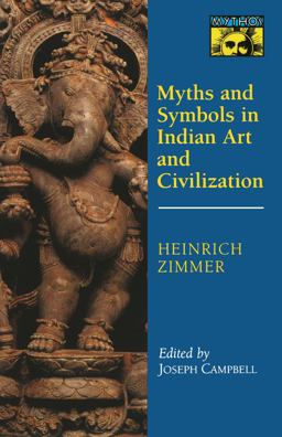 Myths and Symbols in Indian Art and Civilization  9780691017785 Front Cover