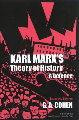 Karl Marx's Theory of History A Defence  9780691020082 Front Cover