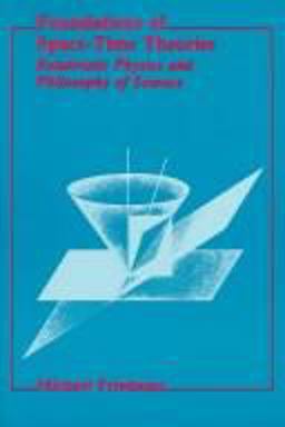 Foundations of Space-Time Theories Foundations of Space-Time Theories