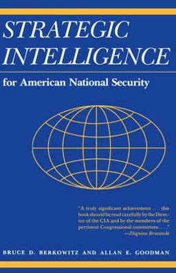 Strategic Intelligence for American National Security Updated Edition  9780691023397 Front Cover