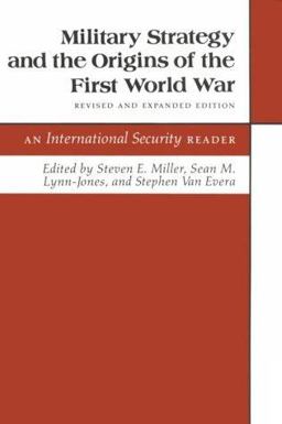 Military Strategy and the Origins of the First World War  9780691023496 Front Cover