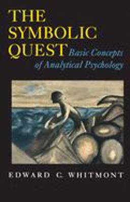 Symbolic Quest Basic Concepts of Analytical Psychology  9780691024547 Front Cover