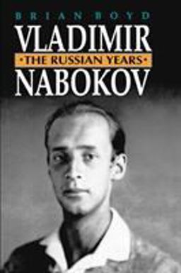 Vladimir Nabokov The Russian Years  9780691024707 Front Cover