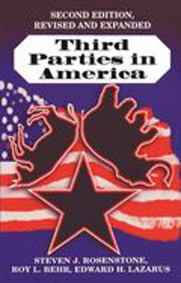 Third Parties in America Citizen Response to Major Party Failure - Updated and Expanded Second Edition 2nd 9780691026138 Front Cover