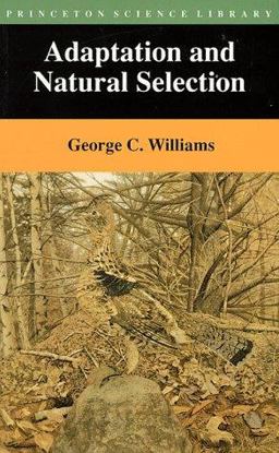 Adaptation and Natural Selection A Critique of Some Current Evolutionary Thought  9780691026152 Front Cover