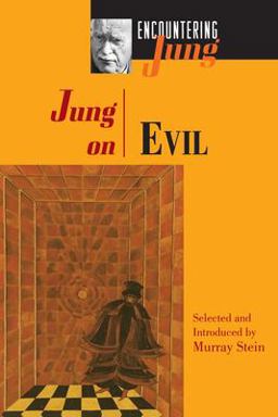 Jung on Evil  9780691026176 Front Cover