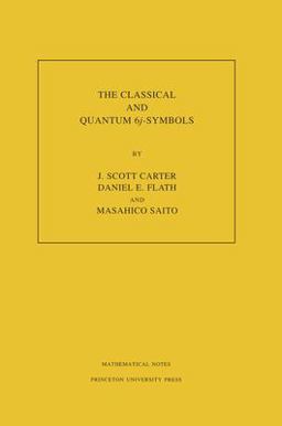 The Classical and Quantum 6j-Symbols. (MN-43), Volume 43