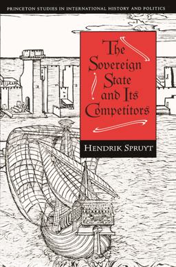 Sovereign State and Its Competitors An Analysis of Systems Change  9780691029108 Front Cover
