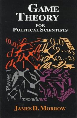 Game Theory for Political Scientists  9780691034300 Front Cover