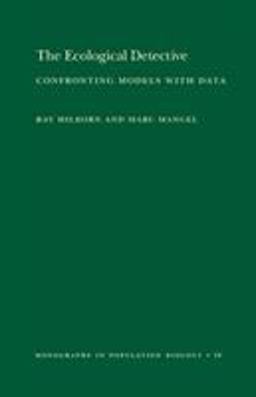 Ecological Detective Confronting Models with Data  9780691034973 Front Cover