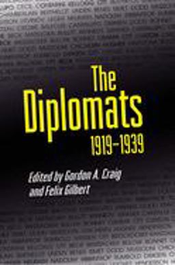 Diplomats, 1919-1939  9780691036601 Front Cover