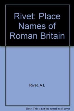Place-Names of Roman Britain Place-Names of Roman Britain