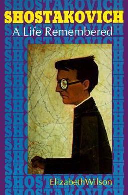 Shostakovich A Life Remembered  9780691044651 Front Cover