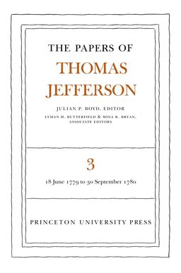 The Papers of Thomas Jefferson, Volume 3